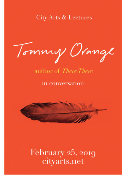 City Arts & Lectures Tommy Orange author of There, There in conversation. February 25, 2019. cityarts.net